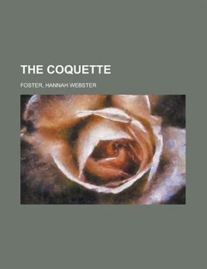 Front cover_The Coquette