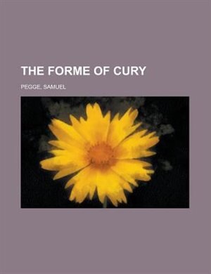 The Forme Of Cury