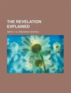 Front cover_The Revelation Explained