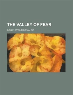 The Valley Of Fear