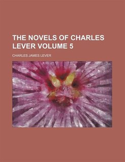 Couverture_The novels of Charles Lever Volume 5