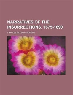 Couverture_Narratives of the Insurrections, 1675-1690