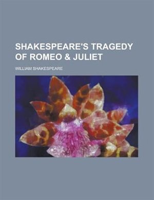 Couverture_Shakespeare's Tragedy of Romeo & Juliet