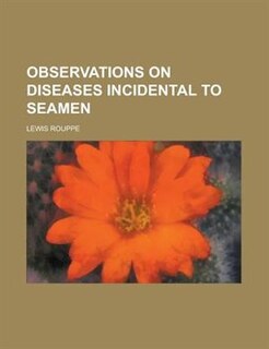Front cover_Observations on Diseases Incidental to Seamen
