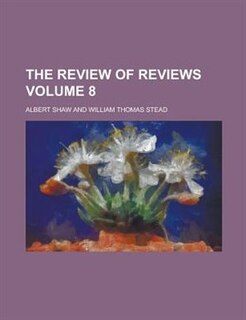 Couverture_The Review of Reviews Volume 8