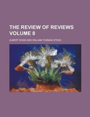 Couverture_The Review of Reviews Volume 8