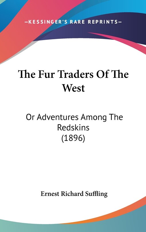 Front cover_The Fur Traders of the West