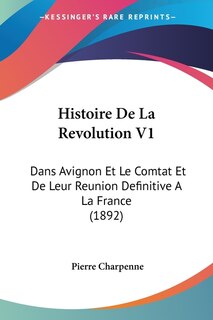 Front cover_Histoire De La Revolution V1
