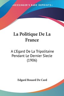 Front cover_La Politique De La France