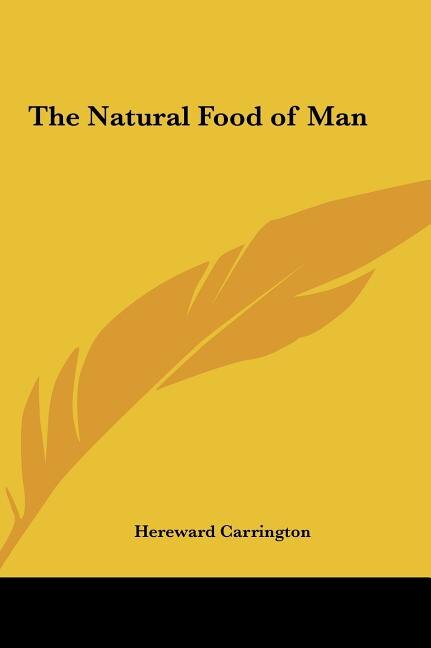 Front cover_The Natural Food of Man