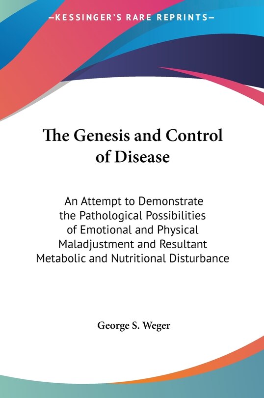 Couverture_The Genesis and Control of Disease