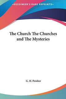 Front cover_The Church The Churches and The Mysteries
