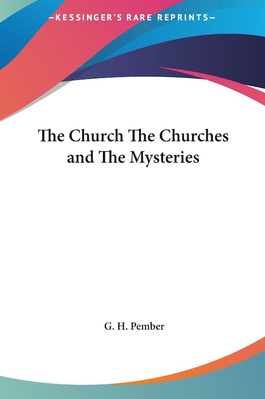 Front cover_The Church The Churches and The Mysteries