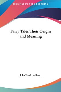 Couverture_Fairy Tales Their Origin and Meaning