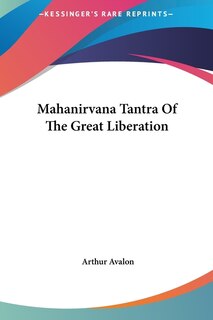 Couverture_Mahanirvana Tantra of the Great Liberation
