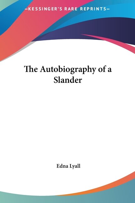 Front cover_The Autobiography of a Slander