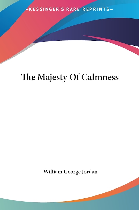 Front cover_The Majesty Of Calmness