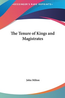 Front cover_The Tenure of Kings and Magistrates