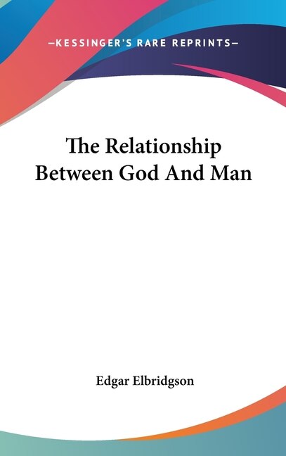Couverture_The Relationship Between God And Man