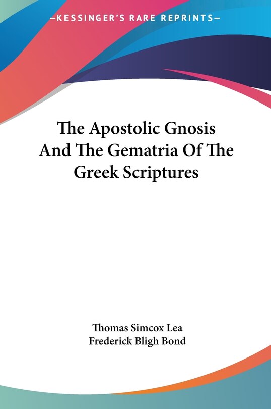 Front cover_The Apostolic Gnosis and the Gematria of the Greek Scriptures