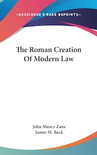 Front cover_The Roman Creation Of Modern Law
