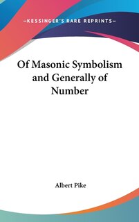Front cover_Of Masonic Symbolism and Generally of Number