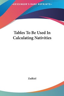 Front cover_Tables To Be Used In Calculating Nativities