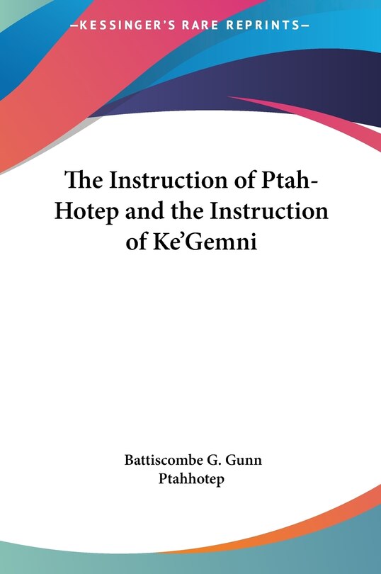 Couverture_The Instruction of Ptah-Hotep and the Instruction of Ke'Gemni