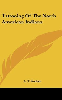 Front cover_Tattooing Of The North American Indians