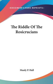 Front cover_The Riddle Of The Rosicrucians