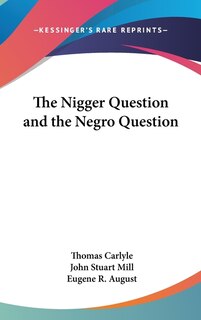Front cover_The Nigger Question and the Negro Question