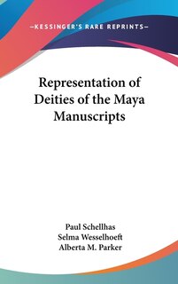Couverture_Representation of Deities of the Maya Manuscripts