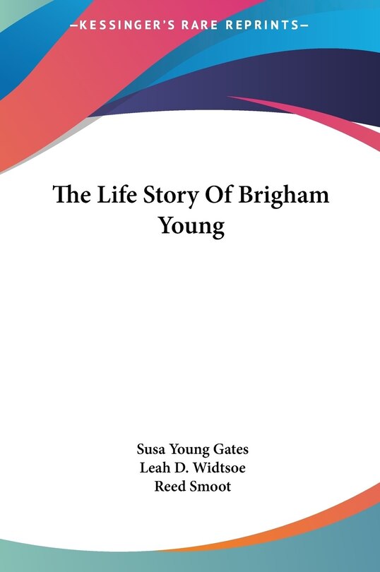 Couverture_The Life Story Of Brigham Young