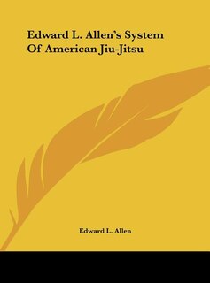 Couverture_Edward L. Allen's System Of American Jiu-Jitsu