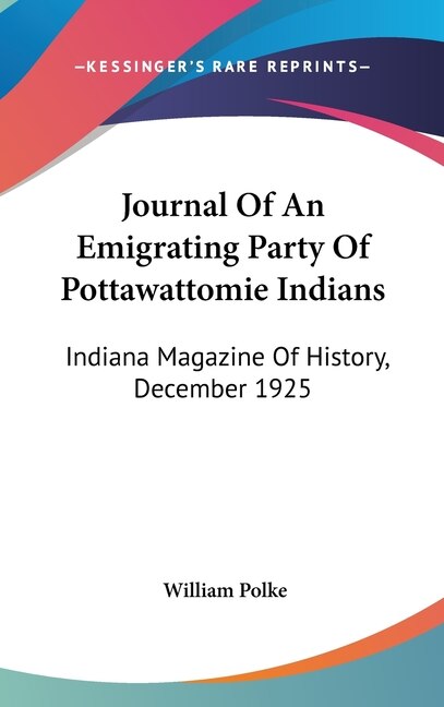 Couverture_Journal Of An Emigrating Party Of Pottawattomie Indians