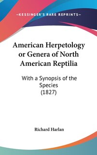 Front cover_American Herpetology or Genera of North American Reptilia