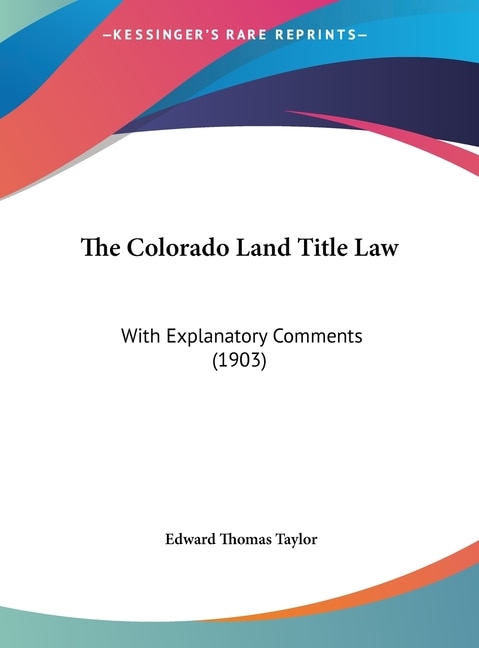 Front cover_The Colorado Land Title Law