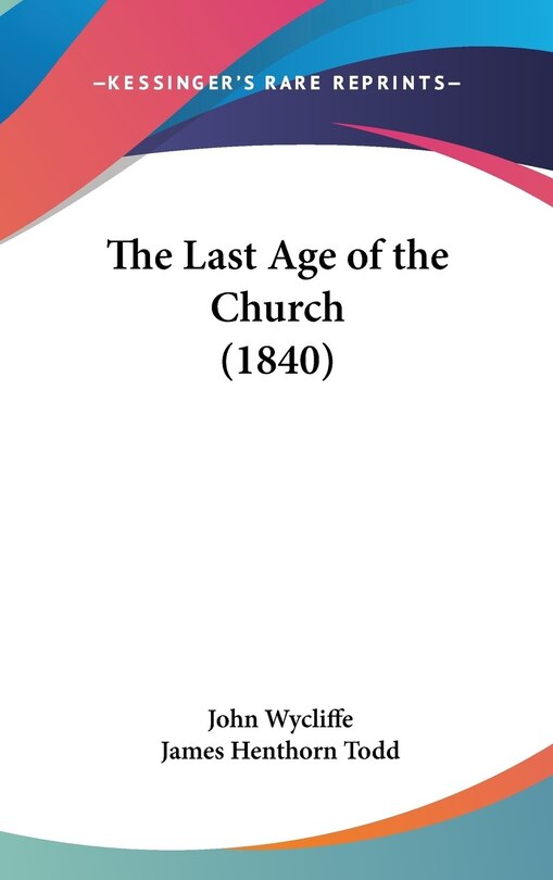 Couverture_The Last Age of the Church (1840)