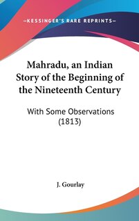 Front cover_Mahradu, an Indian Story of the Beginning of the Nineteenth Century