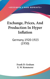 Couverture_Exchange, Prices, And Production In Hyper Inflation