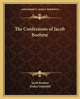 Front cover_The Confessions of Jacob Boehme