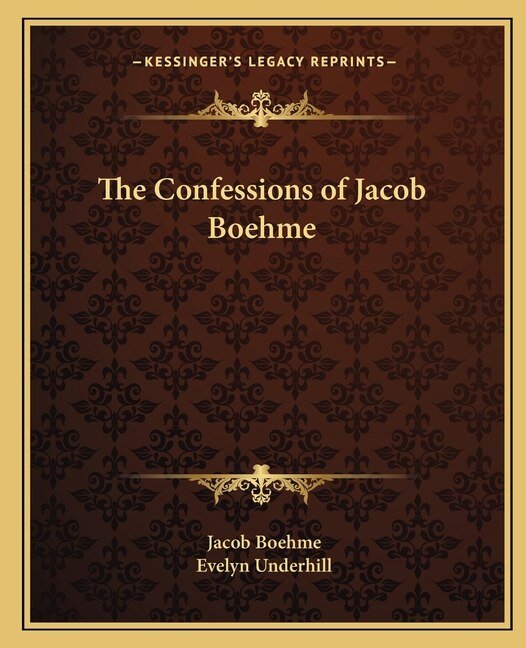 Front cover_The Confessions of Jacob Boehme