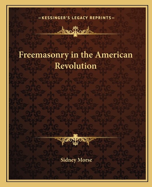 Front cover_Freemasonry in the American Revolution