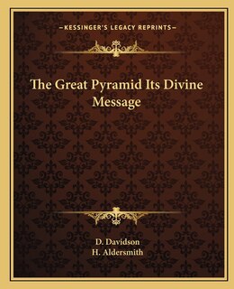 Front cover_The Great Pyramid Its Divine Message