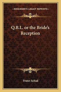 Front cover_Q.B.L. or the Bride's Reception