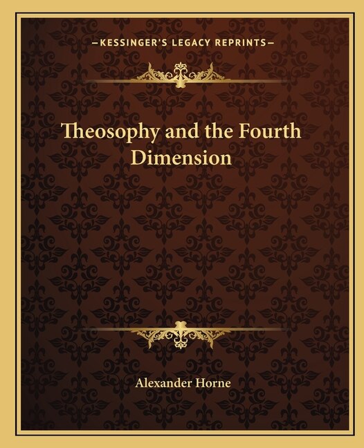 Front cover_Theosophy and the Fourth Dimension
