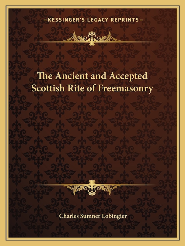 Front cover_The Ancient and Accepted Scottish Rite of Freemasonry