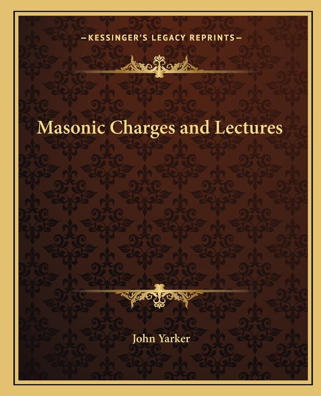 Front cover_Masonic Charges and Lectures