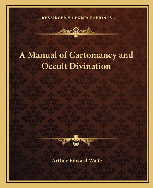 Front cover_A Manual of Cartomancy and Occult Divination