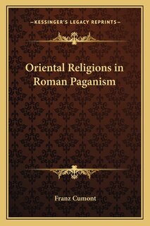 Front cover_Oriental Religions in Roman Paganism